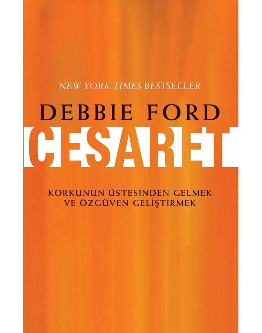 CESARET: Korkunun Üstesinden Gelmek ve Özgüven Geliştirmek
