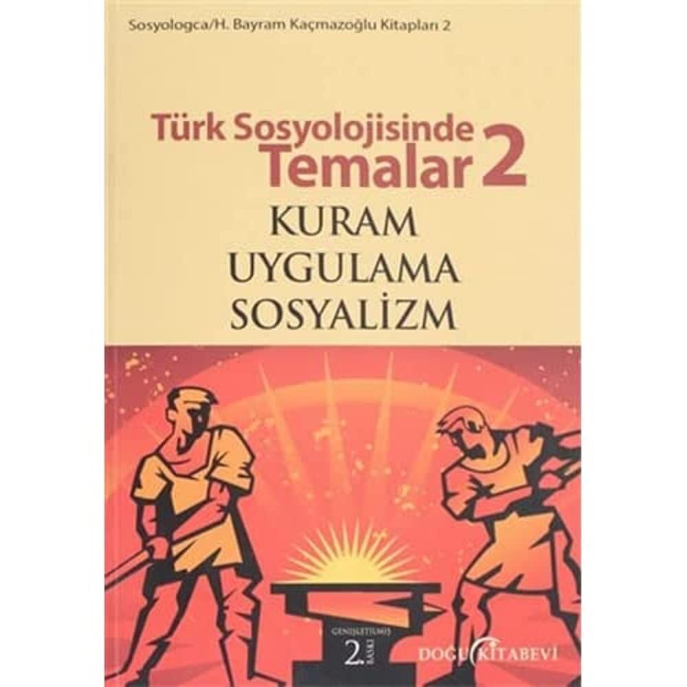 TÜRK SOSYOLOJİSİNDE TEMALAR 2