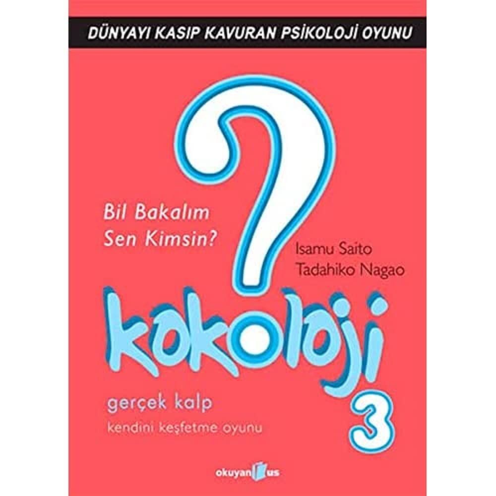 Kokoloji 3: Bil Bakalım Sen Kimsin? Gerçek kalp - kendini keşfetme oyunu