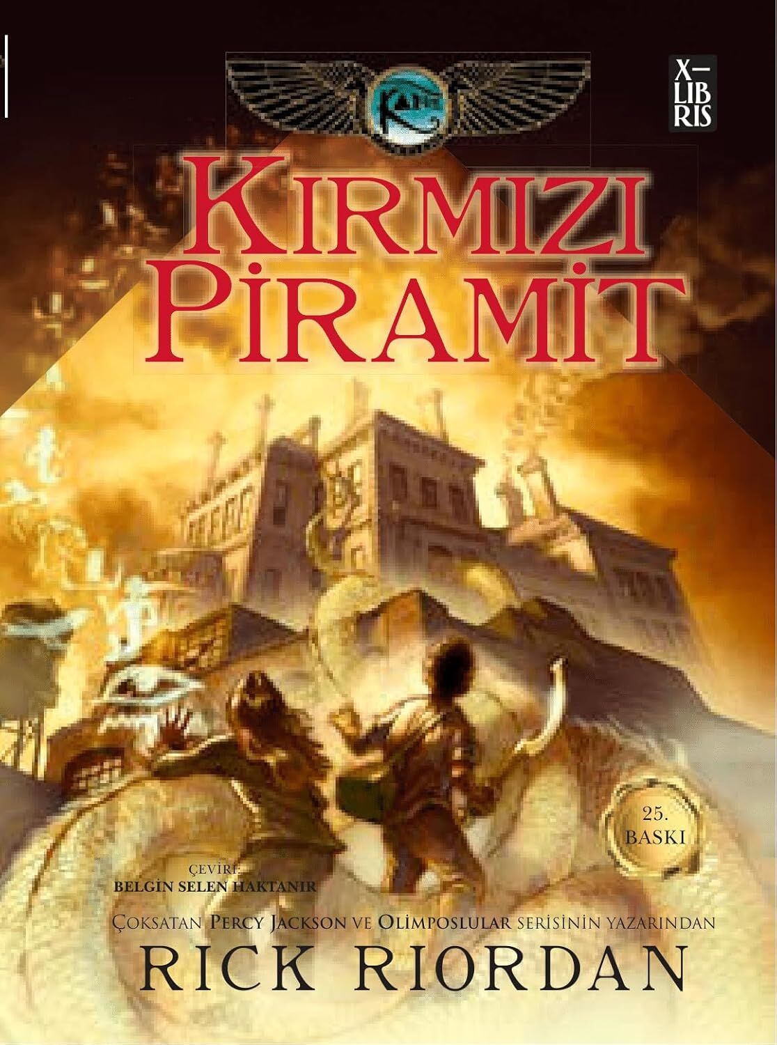 Kane Günceleri 1 Kırmızı Piramit