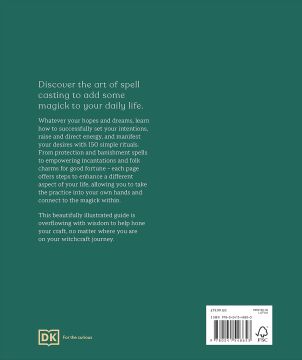 The Book of Spells: 150 Magical Ways to Achieve Your Heart’s Desire (Kapak Değişebilir): 150 Magickal Ways to Achieve Your Heart's Desire