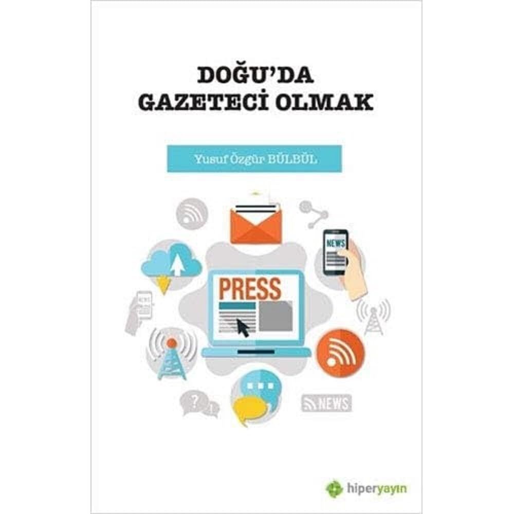 Doğu’da Gazeteci Olmak