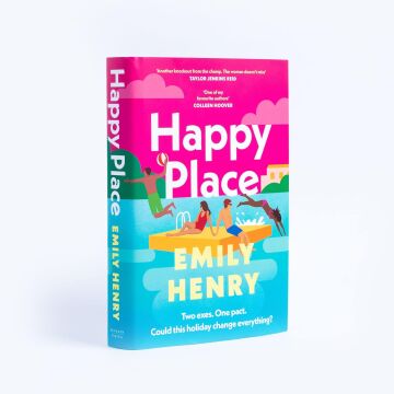Happy Place: A shimmering new novel from #1 Sunday Times bestselling author Emily Henry