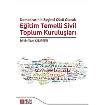 Demokrasinin Beşinci Gücü Olarak Eğitim Temelli Sivil Toplum Kuruluşları