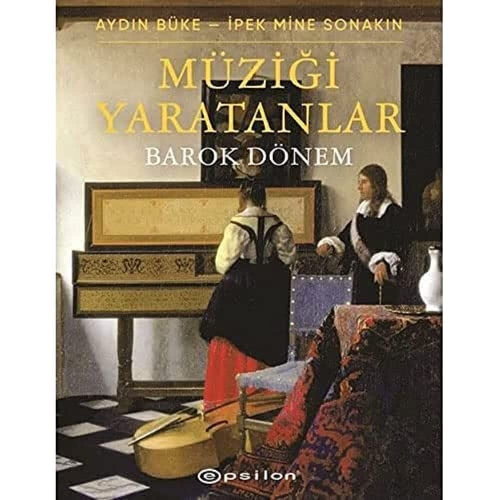 Müziği Yaratanlar: Barok Dönem