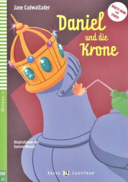 Young ELI Readers - German: Daniel und die Krone