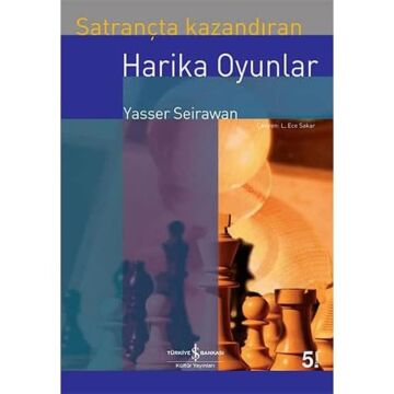 SATRANÇTA KAZANDIRAN HARİKA OYUNLAR