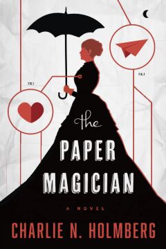 The Paper Magician: 1