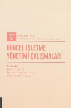 Güncel İşletme Yönetimi Çalışmaları (AYBAK 2021 Eylül)