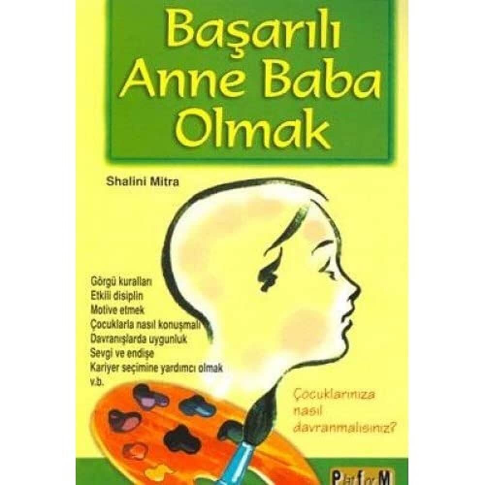 BAŞARILI ANNE BABA OLMAK