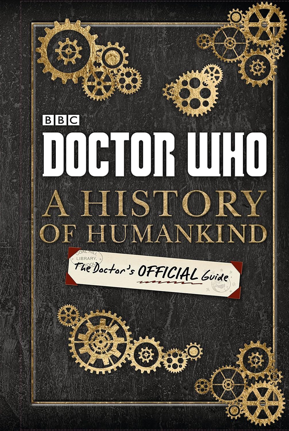 Doctor Who: A History of Humankind: The Doctor's Offical Guide