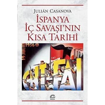 İspanya İç Savaşı'nın Kısa Tarihi
