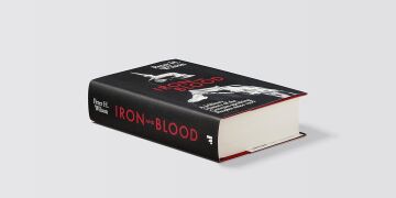 Iron and Blood: A Military History of the German-speaking Peoples Since 1500