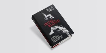Iron and Blood: A Military History of the German-speaking Peoples Since 1500
