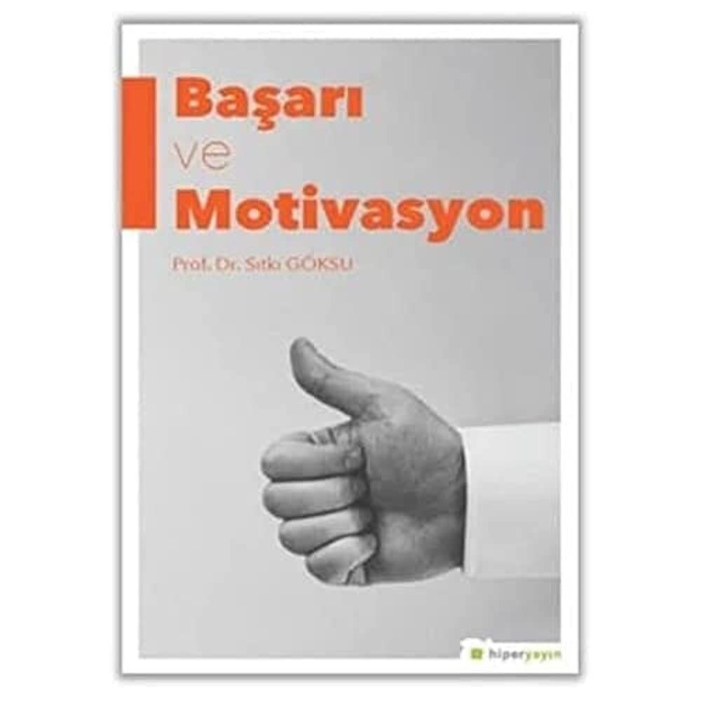 Başarı ve Motivasyon