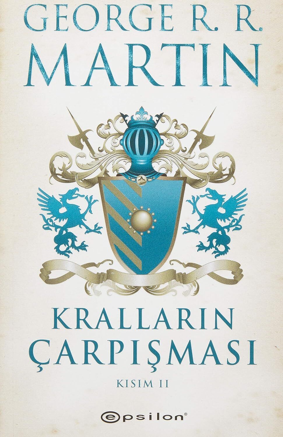 Kralların Çarpışması: Kısım 2
