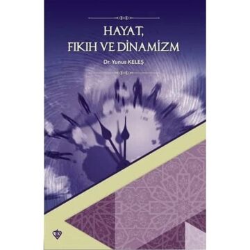 Hayat Fıkıh ve Dinamizm