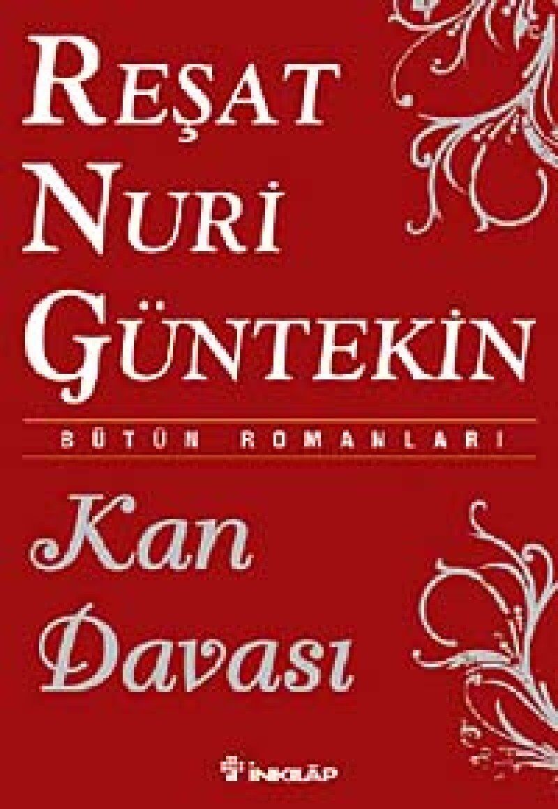 Kan Davası: Bütün Romanları
