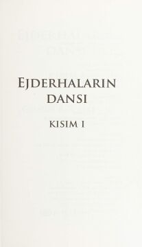 Ejderhaların Dansı Kısım 1