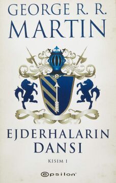 Ejderhaların Dansı Kısım 1