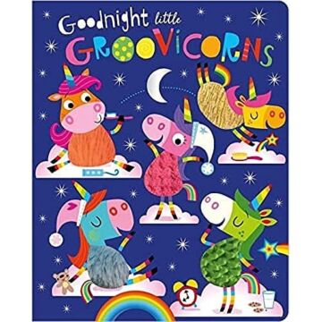 Goodnight Little Groovicorns