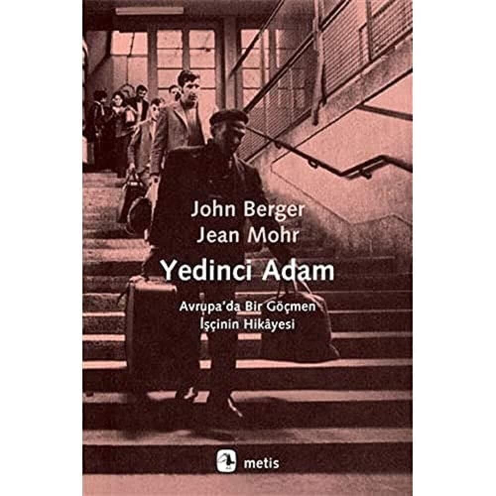 Yedinci Adam: Avrupa’da Bir Göçmen İşçinin Hikayesi