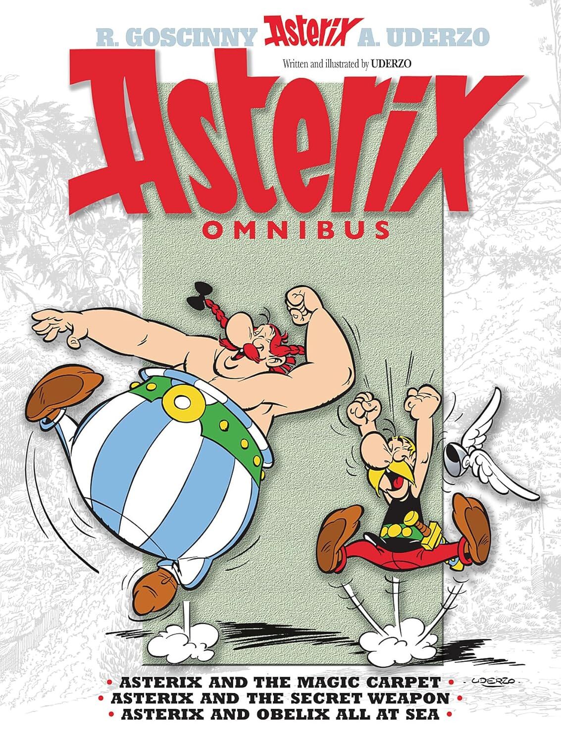 Asterix Omnibus 10: Asterix and The Magic Carpet, Asterix and The Secret Weapon, Asterix and Obelix All At Sea