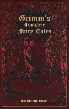 Grimm's Complete Fairy Tales