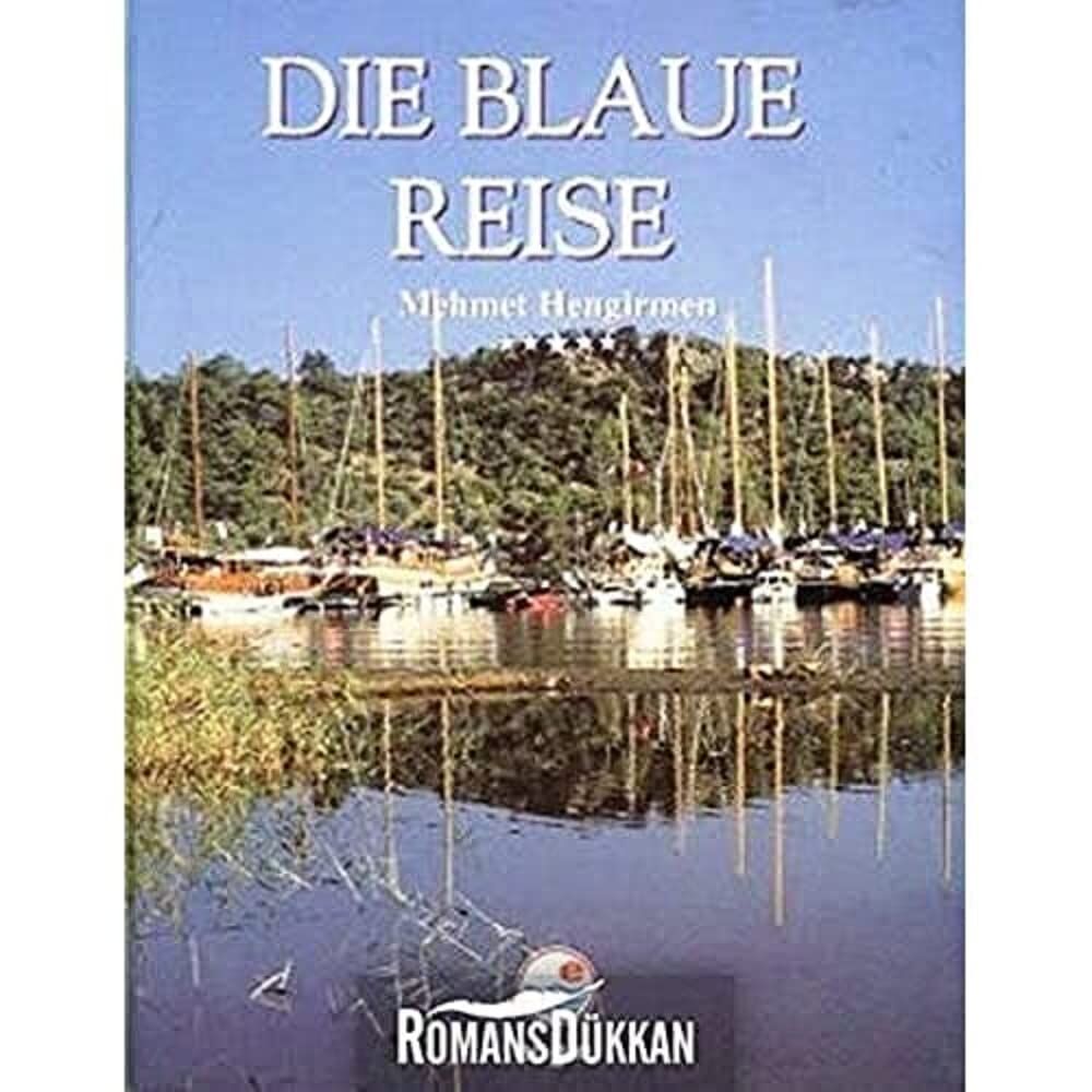 Die Blaue Reise