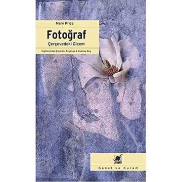 Fotoğraf: Çerçevedeki Gizem