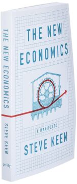 The New Economics: A Manifesto