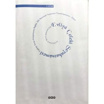 Evliyâ Çelebi Seyahatnâmesi / 3. kitap