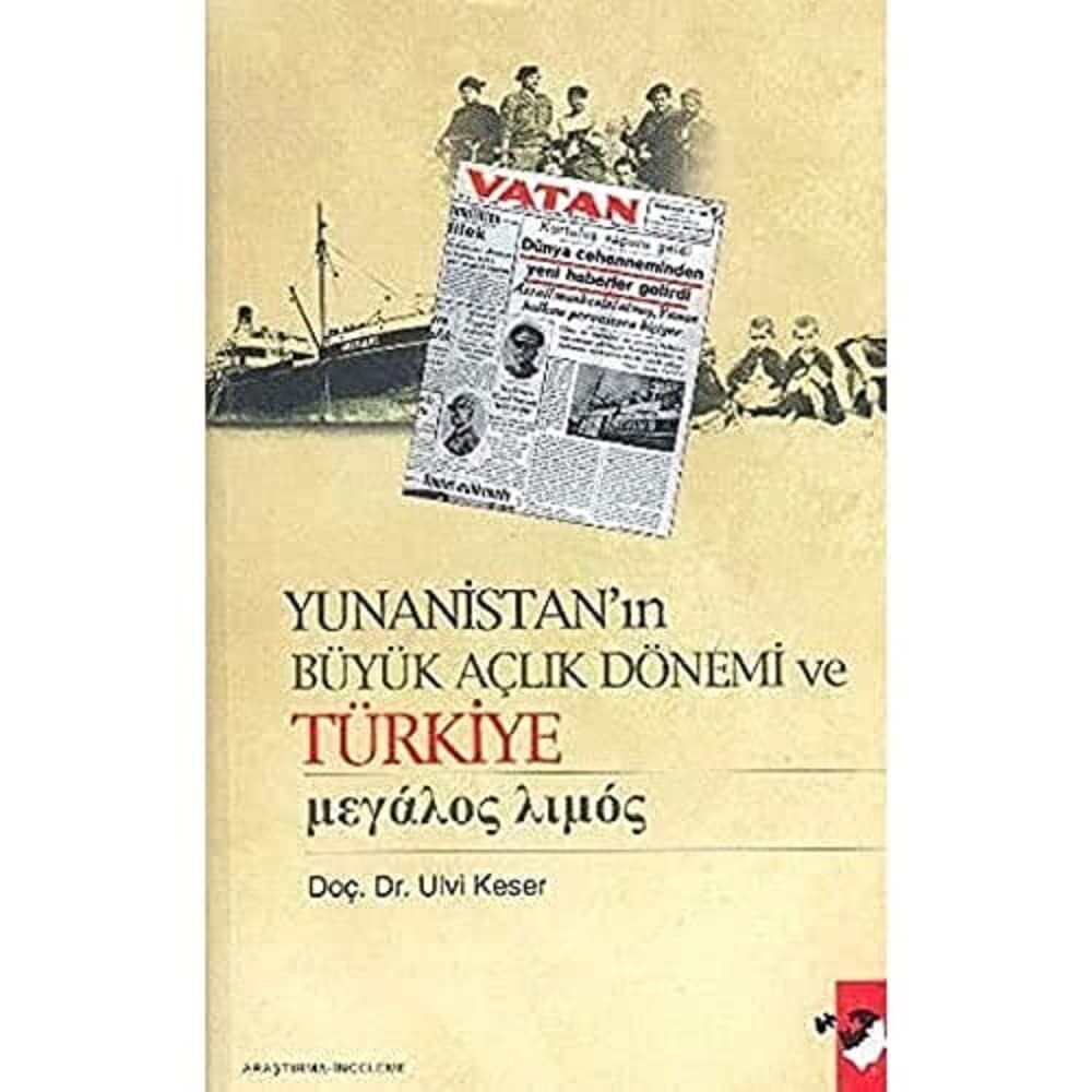 Yunanistan'ın Büyük Açlık Dönemi ve Türkiye