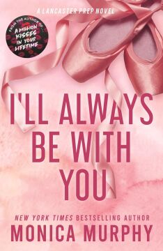 I'll Always Be With You: The addictive and heart-pounding new novel from the TikTok sensation