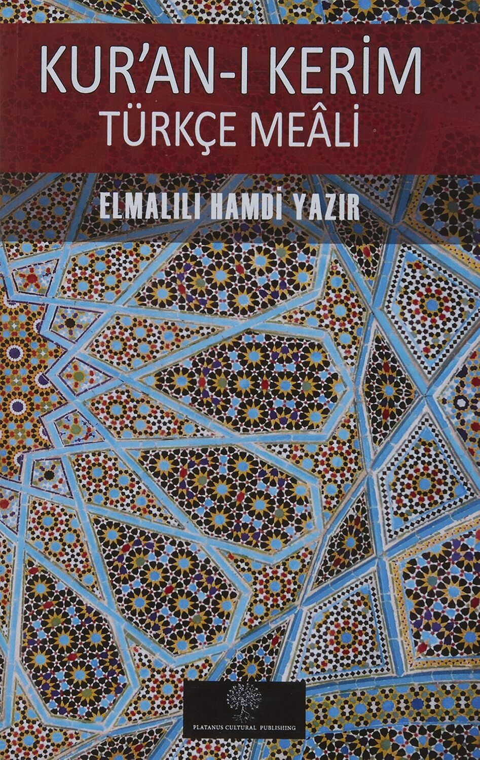 Kur’an-ı Kerim Türkçe Meali