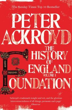 Foundation: The History of England Volume I: 1
