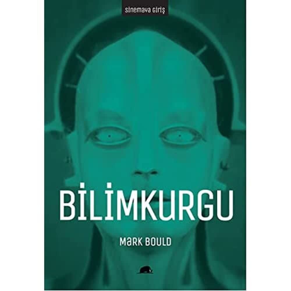 Sinemaya Giriş : Bilimkurgu