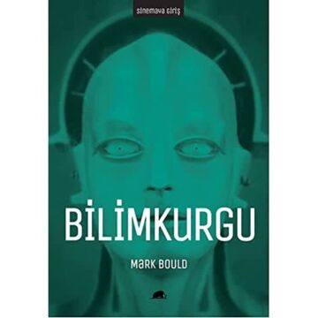 Sinemaya Giriş : Bilimkurgu