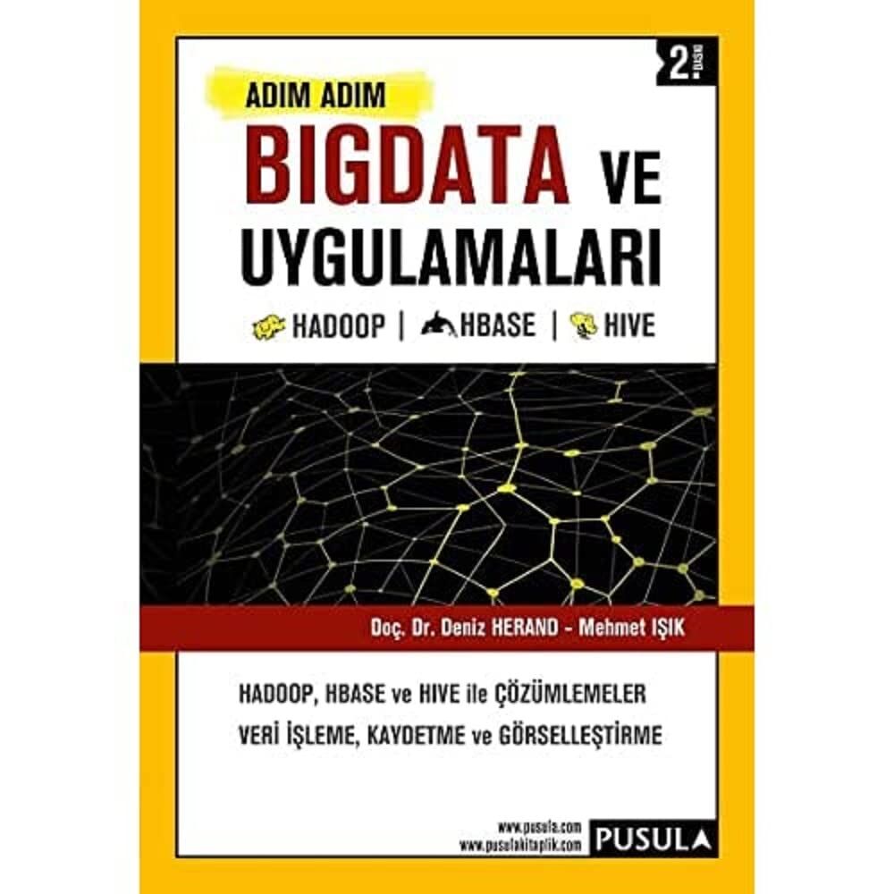Adım Adım Bigdata ve Uygulamaları