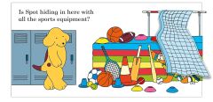 Find Spot: A Sporty Day: A Lift-the-Flap Story