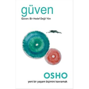 Güven: Güven: Bir Hedef Değil Yön