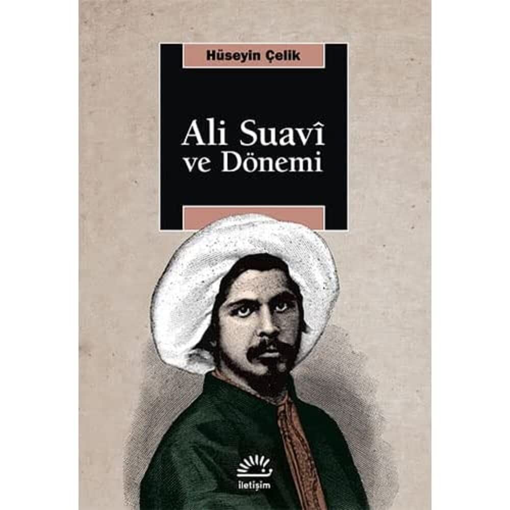 Ali Suavi ve Dönemi