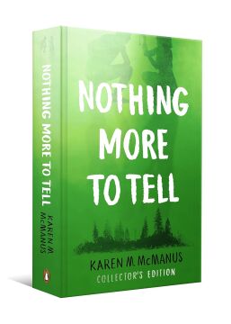 Nothing More to Tell: The new release from bestselling author Karen McManus