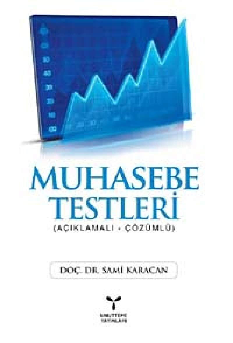 Muhasebe Testleri: (Açıklamalı - Çözümlü) (Kapak değişebilir)