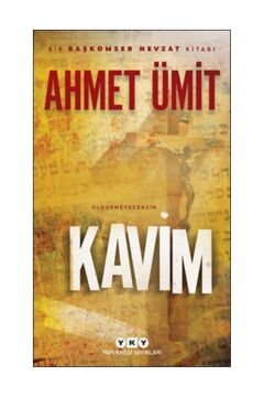 Kavim: Bir Başkomser Nevzat Kitabı - Öldürmeyeceksin