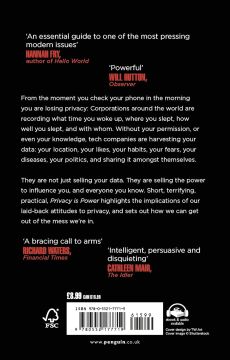 Privacy is Power: Why and How You Should Take Back Control of Your Data