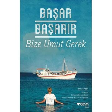 Bize Umut Gerek