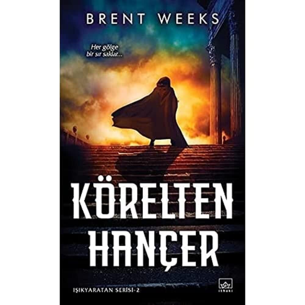 Körelten Hançer: Işıkyaratan Serisi 2