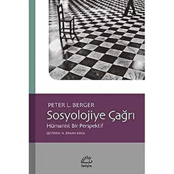 Sosyolojiye Çağrı: Hümanist Bir Perspektif