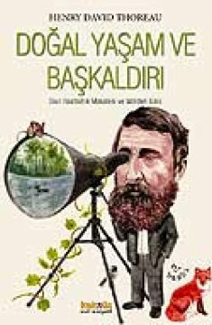 Doğal Yaşam ve Başkaldırı: Sivil İtaatsizlik Makalesi ve Walden Gölü
